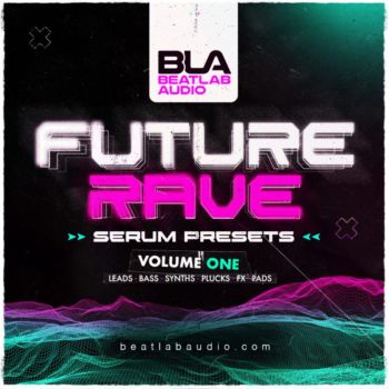Future Rave Serum Presets Volume One